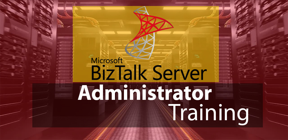 Biztalk Server Administrator Training
