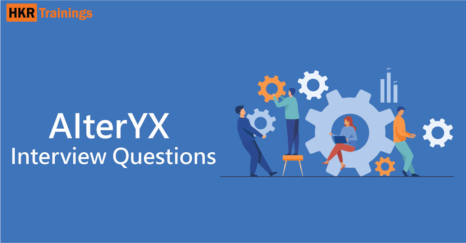 Alteryx Interview Questions