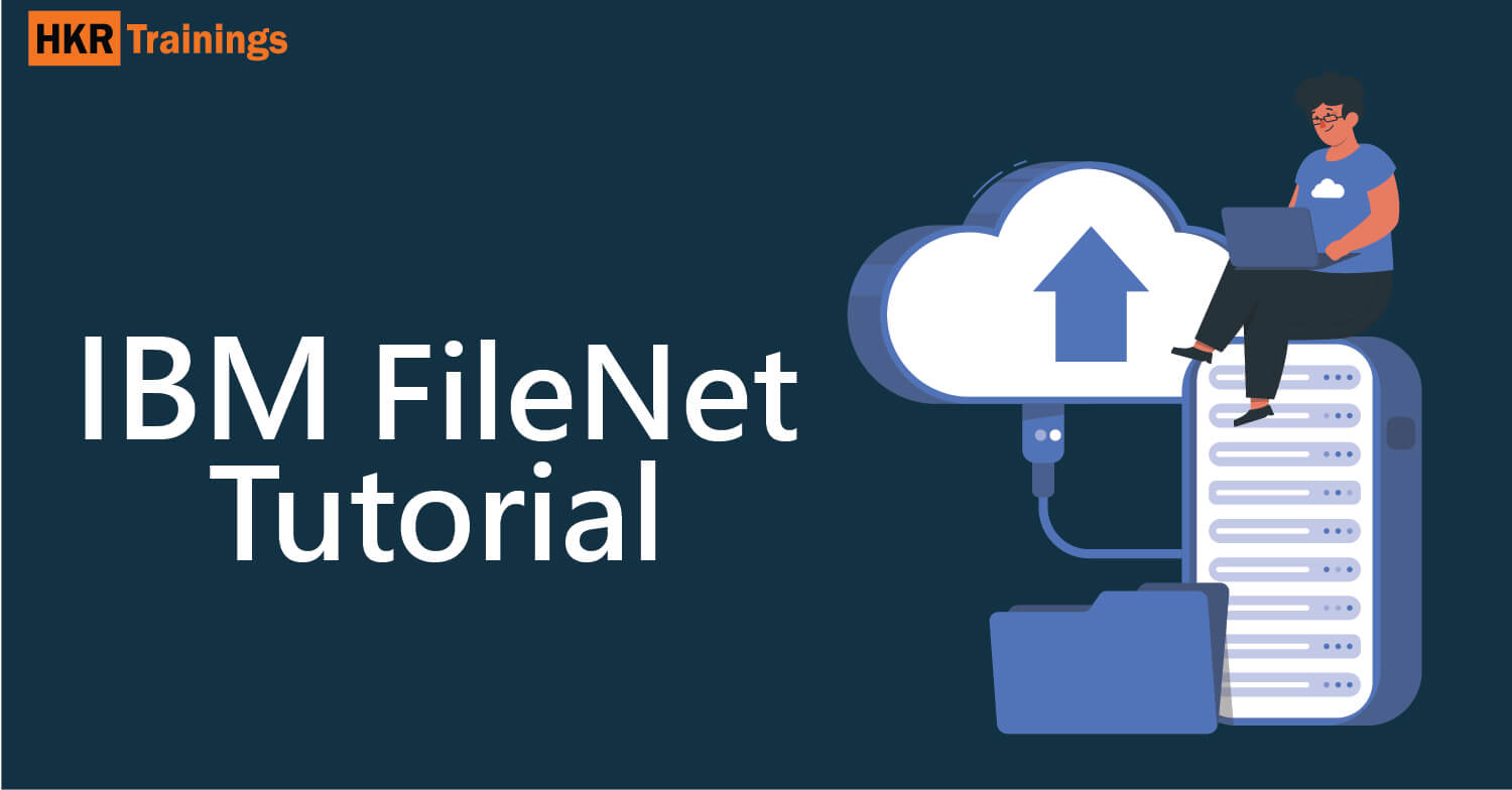 IBM FileNet Tutorial