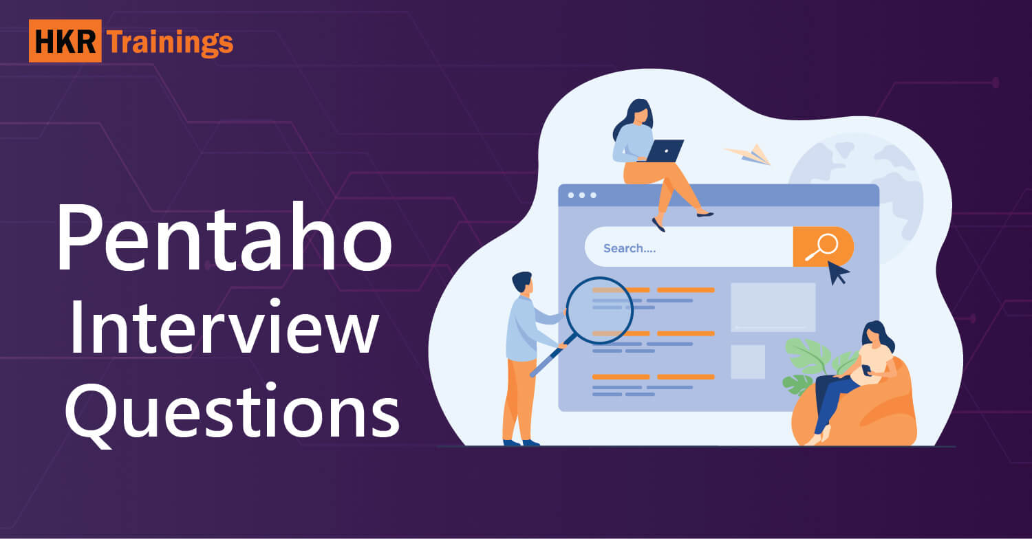 Pentaho Interview Questions