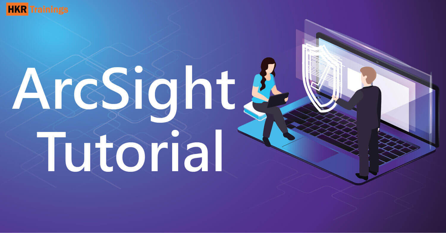 ArcSight Tutorial