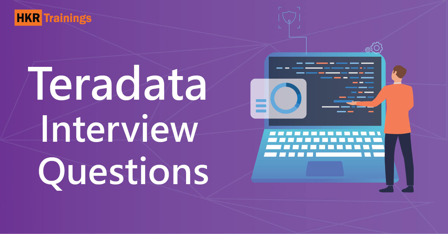 Teradata Interview Questions