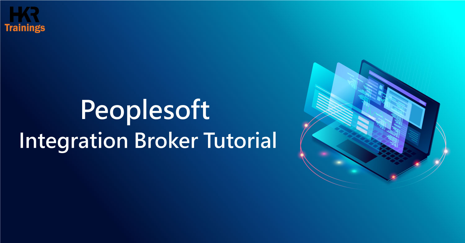 PeopleSoft Integration Broker Tutorial