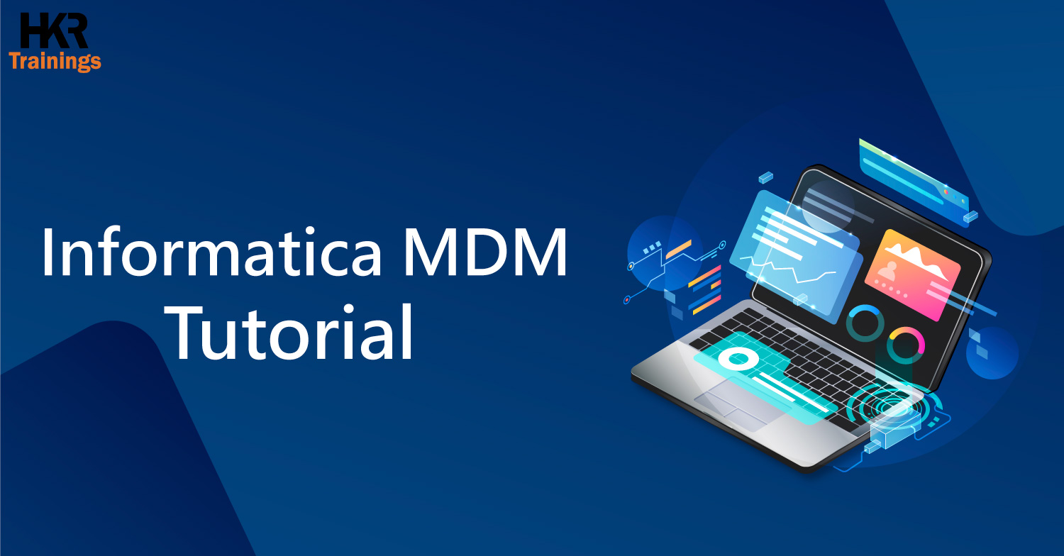 Informatica MDM Tutorial | Overview Of Informatica MDM
