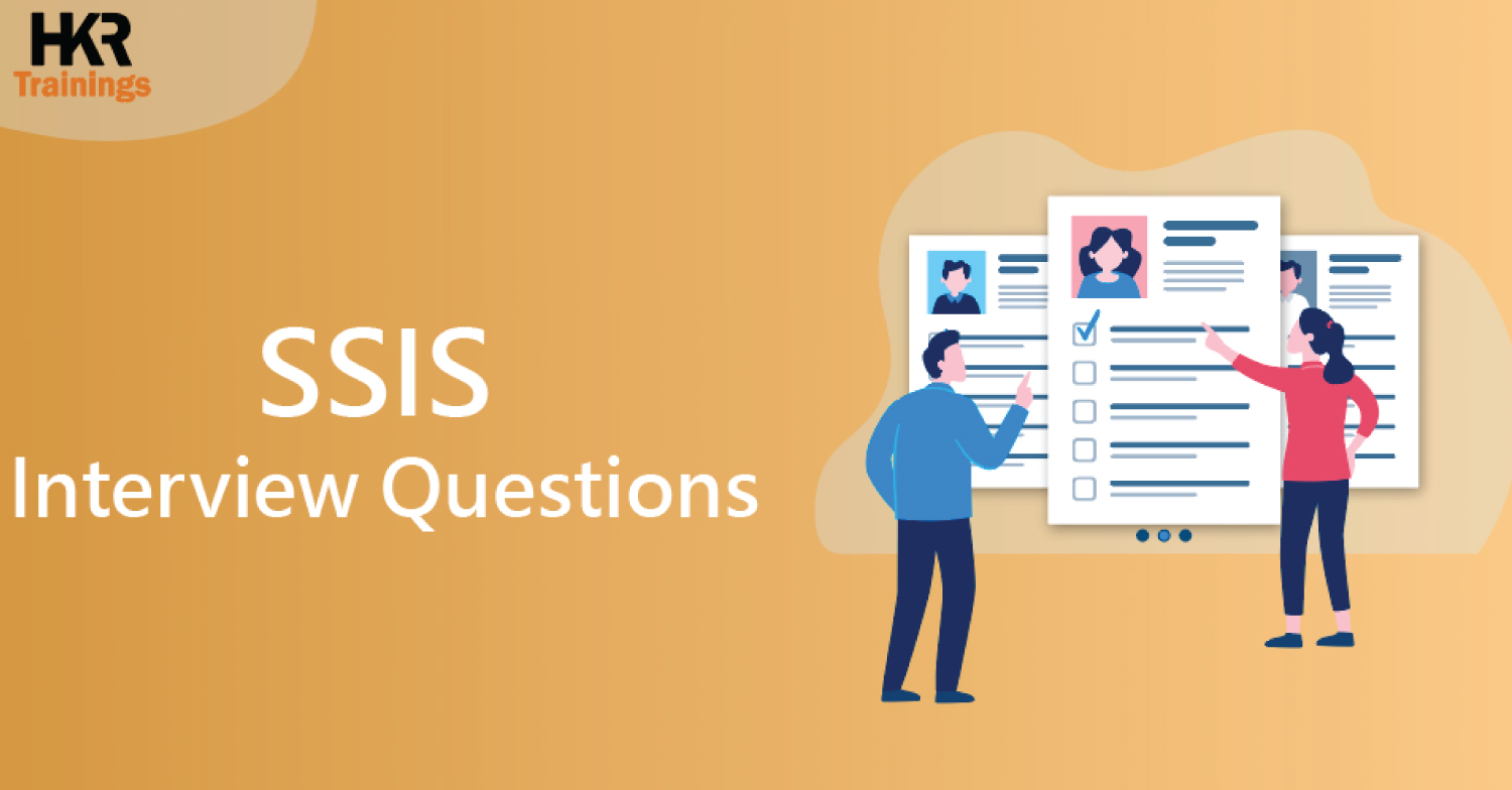 SSIS Interview Questions