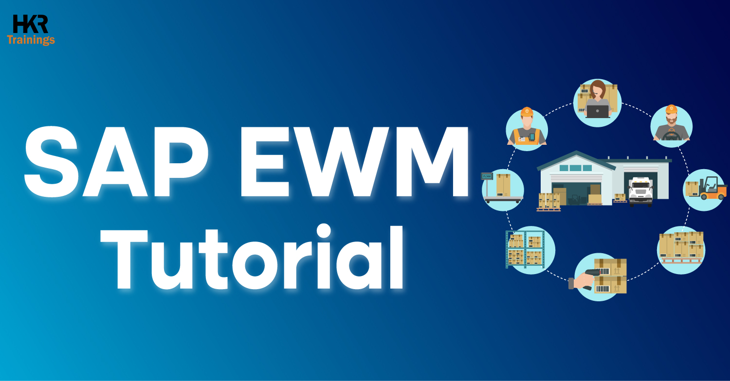 SAP EWM Tutorial